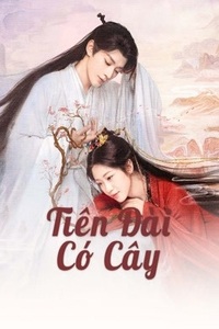 Tiên Đài Có Cây