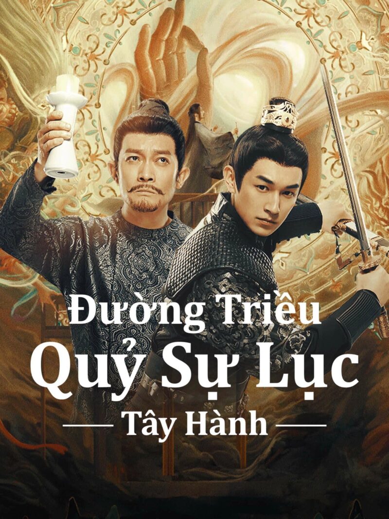 Đường Triều Quỷ Sự Lục 2 : Tây Hành 1 Đường Triều Quỷ Sự Lục 2 : Tây Hành