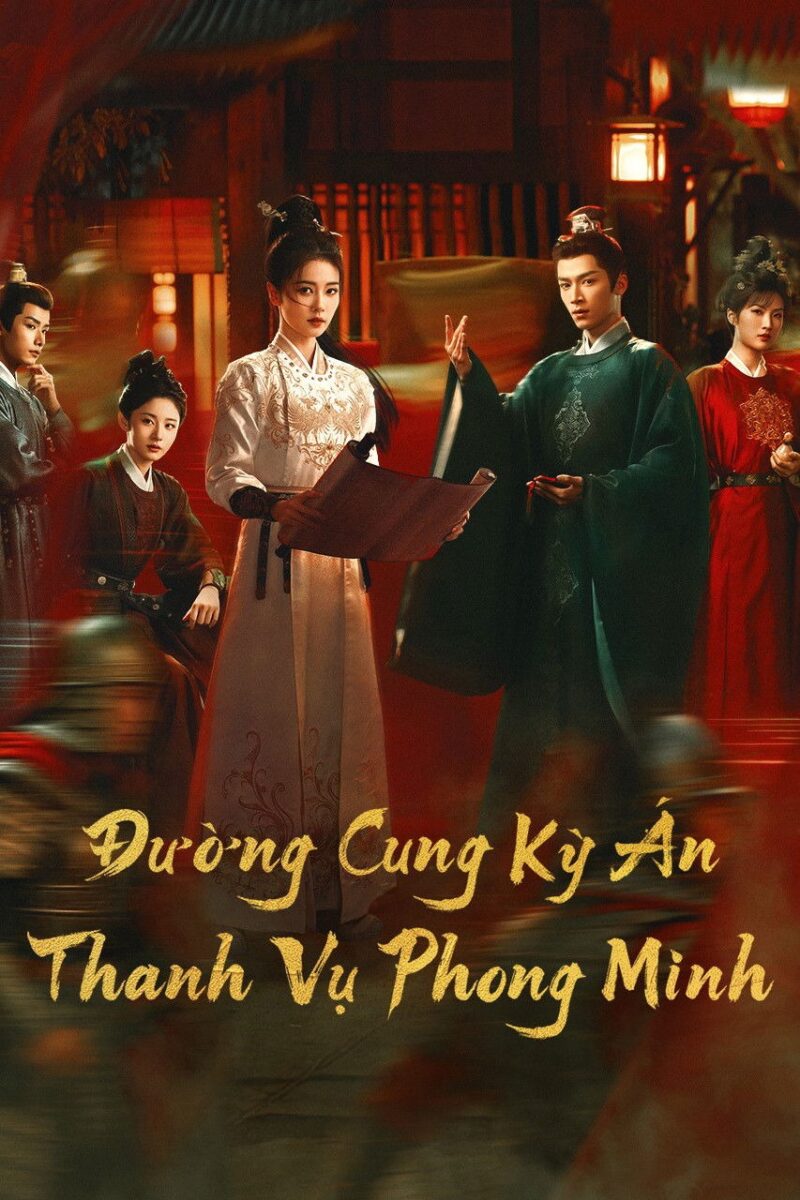 Đường Cung Kỳ Án: Thanh Vụ Phong Minh 1 Đường Cung Kỳ Án: Thanh Vụ Phong Minh